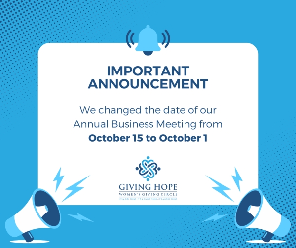 Giving Hope’s New Date for the Fall Annual Business Meeting